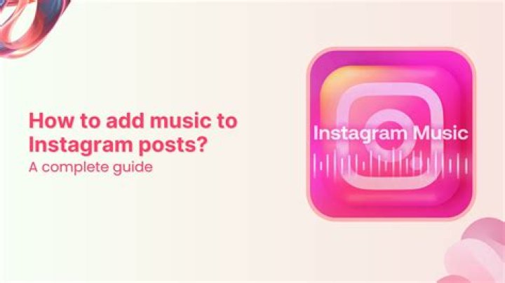 Instagram, Music & What To Know